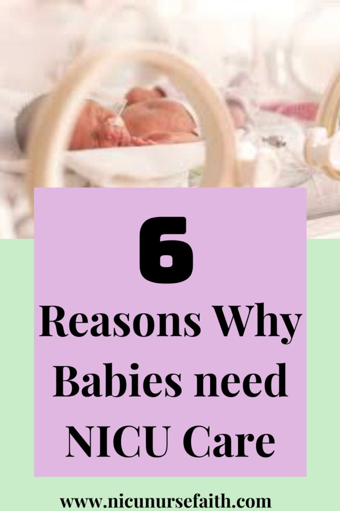 These are the most common reasons babies are admitted to the NICU and need NICU care.