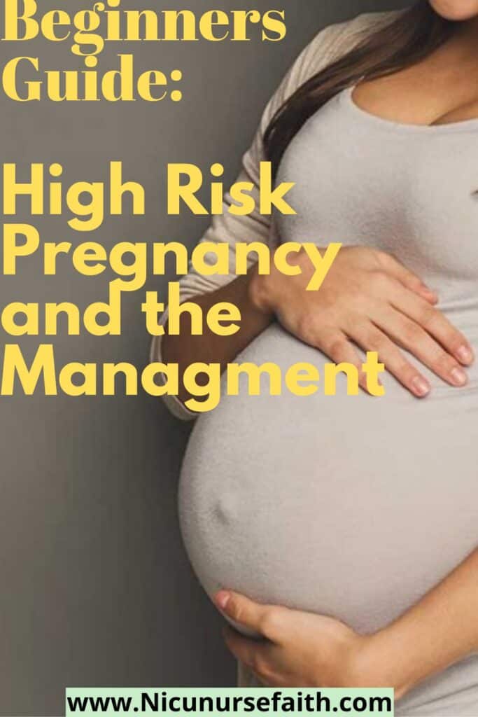Beginners guide to management of high risk pregnancy and the factors.