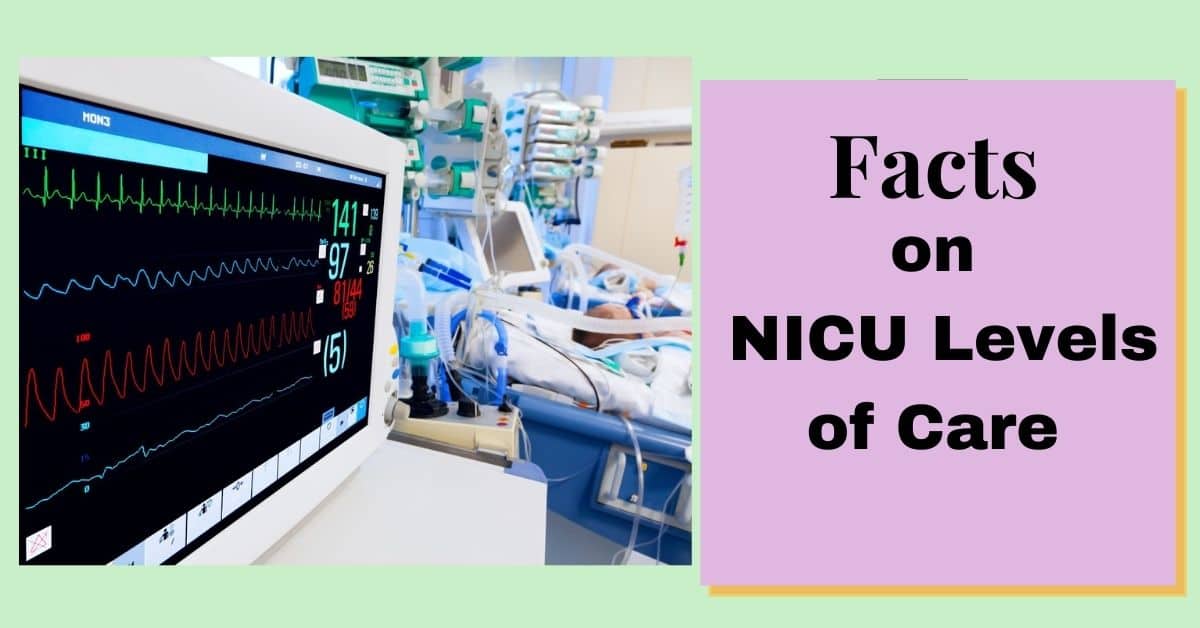 Nicu levels of care criteria for each nicu