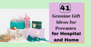 Gifts ideas for preemies