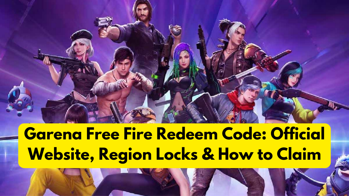 Garena Free Fire Redeem Code: Official Website, Region Locks & How to Claim