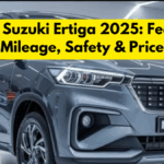 Maruti Suzuki Ertiga 2025: Features, Mileage, Safety & Price