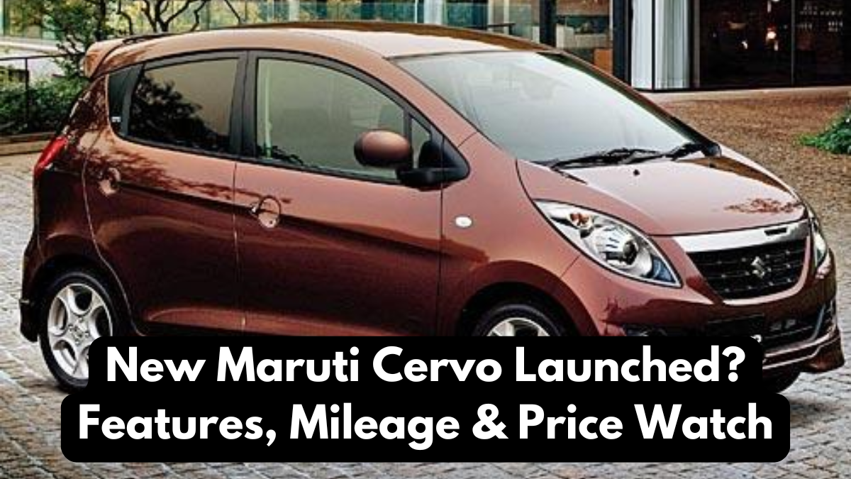 New Maruti Cervo Launched? Features, Mileage & Price Watch