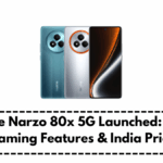 Realme Narzo 80x 5G Launched: Specs, Gaming Features & India Price