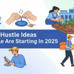 Side Hustle Ideas People Are Starting In 2025