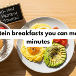 High-protein breakfasts you can make in ten minutes