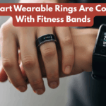 How Smart Wearable Rings Are Competing With Fitness Bands