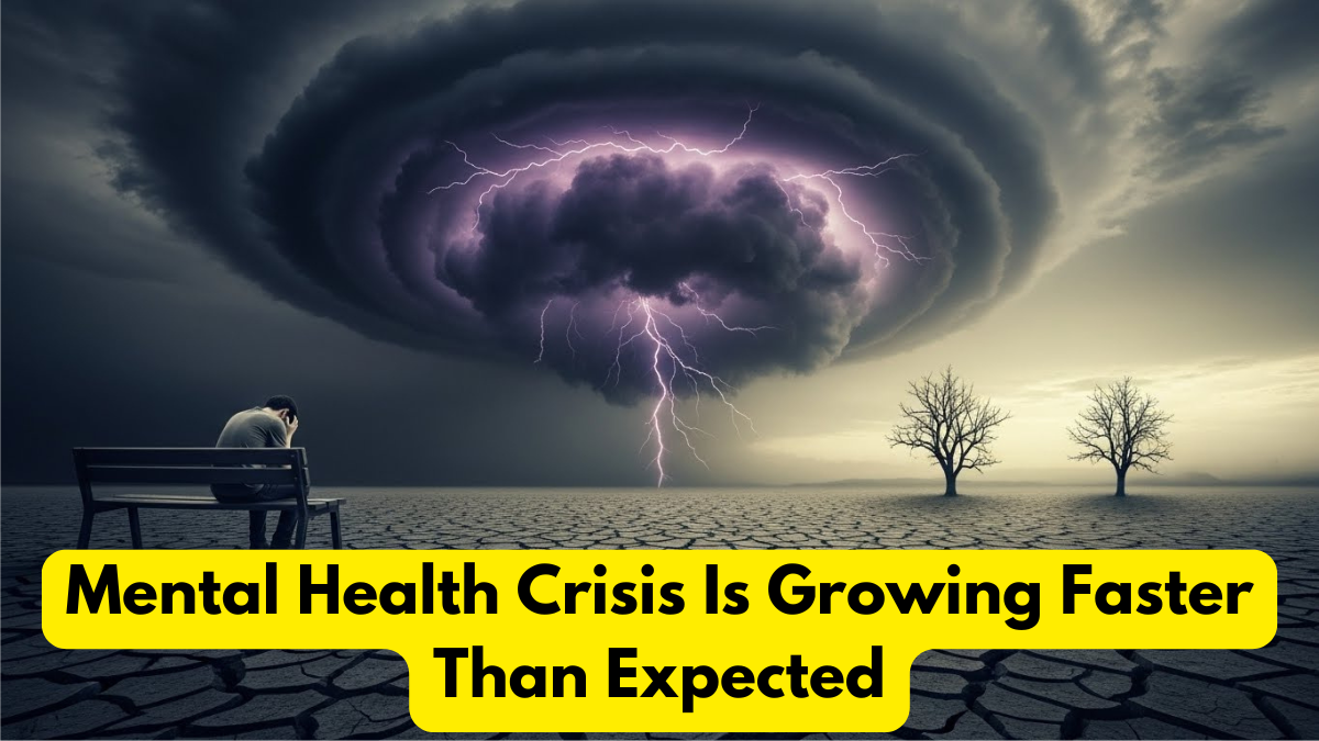 Mental Health Crisis Is Growing Faster Than Expected