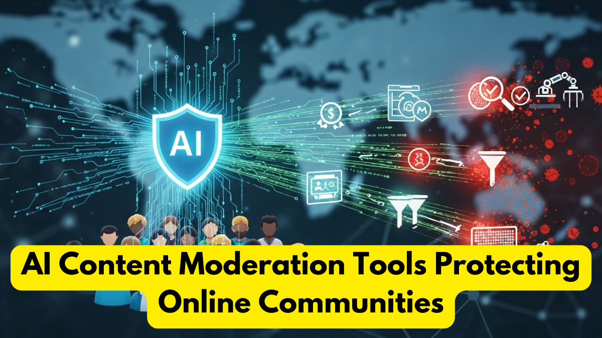 AI Content Moderation Tools Protecting Online Communities